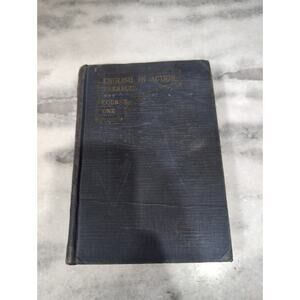 English In Action: Course One by J. C. Tressler,‎ Educational Hardcover, 1930